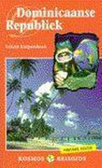 Dominicaanse Republiek / Kosmos reisgidsen 9789021521435, Boeken, Verzenden, Gelezen, E. Kurpershoek