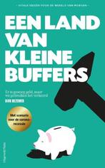 Een land van kleine buffers | 9789083080031 | Dirk Bezemer, Boeken, Zo goed als nieuw, Dirk Bezemer