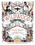 Wildwood / Wildwood Chronicles 9780062024701 Colin Meloy, Verzenden, Zo goed als nieuw, Colin Meloy