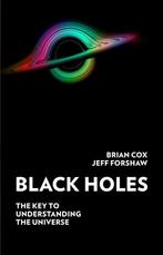 9780008350758 Black Holes Professor Brian Cox, Verzenden, Nieuw, Professor Brian Cox