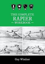 9789527157527 The Complete Rapier Workbook, Verzenden, Nieuw, Guy Windsor