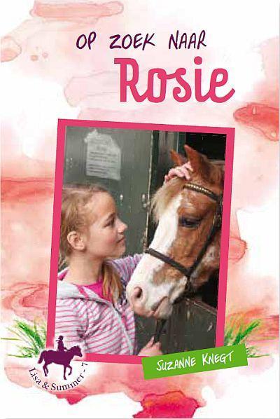 Op zoek naar Rosie / Lisa & Summer / 7 9789033611971, Boeken, Kinderboeken | Jeugd | 10 tot 12 jaar, Gelezen, Verzenden
