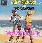 Cliff Richard And The Shadows - Wonderful Life, Ophalen of Verzenden, Gebruikt