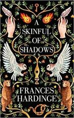 A Skinful Of Shadows 9781509837540 Frances Hardinge, Verzenden, Gelezen, Frances Hardinge