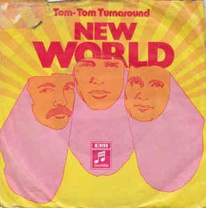 vinyl single 7 inch - New World - Tom-Tom Turnaround, Cd's en Dvd's, Vinyl Singles, Zo goed als nieuw, Verzenden