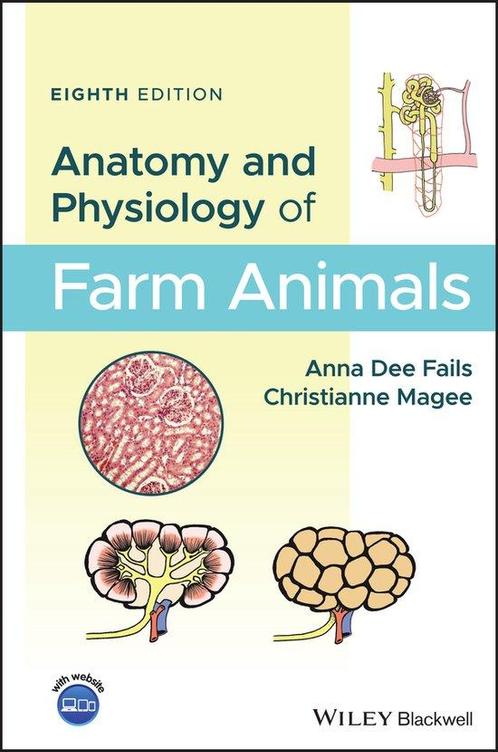9781119239710 Anatomy and Physiology of Farm Animals, Boeken, Schoolboeken, Zo goed als nieuw, Verzenden