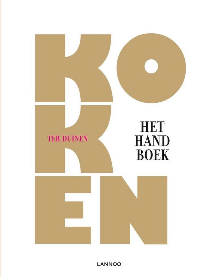 Koken - Het Ter Duinen Handboek 9789401411011, Boeken, Kookboeken, Gelezen, Verzenden