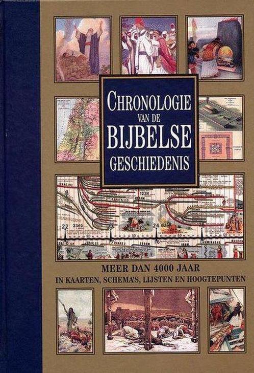 CHRONOLOGIE VAN DE BIJBELSE GESCHIEDENIS 9789059470064, Boeken, Overige Boeken, Gelezen, Verzenden