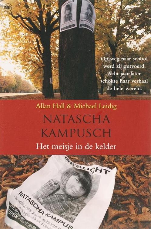 Natascha Kampusch - Het Meisje In De Kelder 9789044318135, Boeken, Hobby en Vrije tijd, Zo goed als nieuw, Verzenden