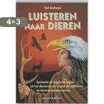 Luisteren naar dieren 9789023009290 Ted Andrews, Verzenden, Gelezen, Ted Andrews