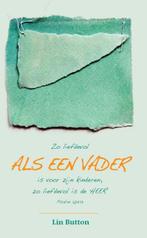 Als een vader 9789072698001 Lin Button, Boeken, Verzenden, Gelezen, Lin Button