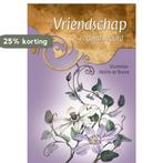 VRIENDSCHAP IS GOUD WAARD 9789058298706, Boeken, Verzenden, Gelezen
