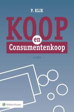 Koop en Consumentenkoop 9789013141306 P. Klik, Boeken, Verzenden, Gelezen, P. Klik