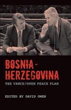 Bosnia-Herzegovina 9781846318245 David Owen, Verzenden, Gelezen, David Owen