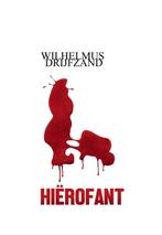 Hiërofant 9789463457187 Wilhelmus Drijfzand, Verzenden, Gelezen, Wilhelmus Drijfzand