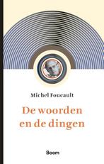 De Woorden En De Dingen | 9789024442713 | Foucault, Michel, Boeken, Ophalen of Verzenden, Nieuw, Foucault, Michel