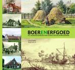 Boerenerfgoed 9789080694248 R. van Lit, Verzenden, Zo goed als nieuw, R. van Lit