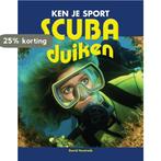 Scuba / Ken je sport 9789055667963 David Huntrods, Boeken, Verzenden, Gelezen, David Huntrods