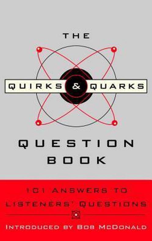 The Quirks & Quarks Question Book 9780771054488 Cbc, Boeken, Overige Boeken, Gelezen, Verzenden