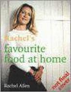 Rachels Favourite Food at Home 9780007242320 Rachel Allen, Verzenden, Gelezen, Rachel Allen