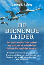 De dienende leider 9789077341377 J.A. Autry, Verzenden, Gelezen, J.A. Autry