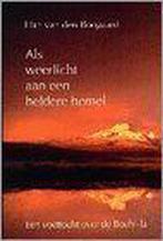 Als weerlicht aan een heldere hemel / Mystieke verhalen, Boeken, Verzenden, Gelezen, H. van den Boogaard