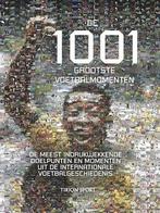 De 1001 grootste voetbalmomenten, Boeken, Nieuw, Verzenden