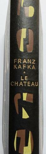 Franz Kafka; Alexandre Vialatte (traducteur) - Le Château, Antiek en Kunst