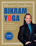 Bikram Yoga 9780060568085 Bikram Choudhury, Boeken, Verzenden, Zo goed als nieuw, Bikram Choudhury