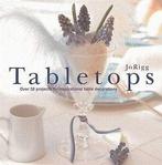Tabletops: over 30 projects for inspirational table, Nieuw, Verzenden