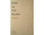 Zicht op Pels Rijcken 2007 - Zicht op Pels Rijcken 2007, Ophalen of Verzenden, Nieuw