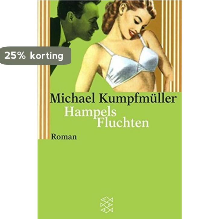 Hampels Fluchten 9783596148462 Michael Kumpfmüller, Boeken, Taal | Duits, Gelezen, Verzenden
