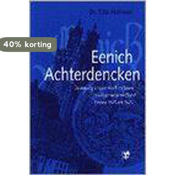 Eenich achterdencken 9789050308076 T.M. Hofman, Boeken, Geschiedenis | Wereld, Gelezen, Verzenden