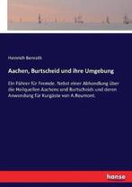 9783743638075 Aachen, Burtscheid und ihre Umgebung, Verzenden, Nieuw, Heinrich Benrath