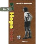 FC Hopeloos 9789054522874 Herman Sandman, Boeken, Verzenden, Gelezen, Herman Sandman