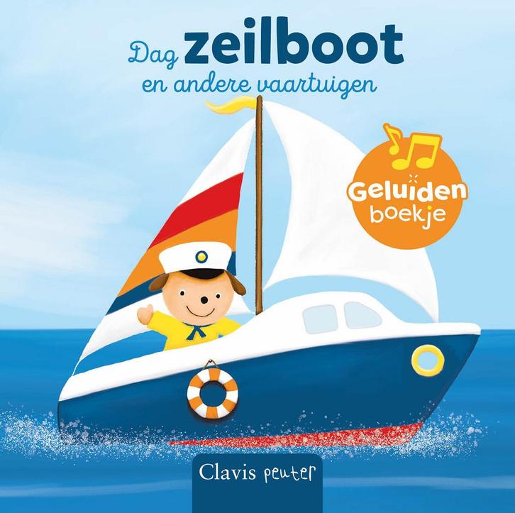 Geluidenboekjes - Dag zeilboot en andere vaartuigen, Boeken, Kinderboeken | Kleuters, Nieuw, Verzenden