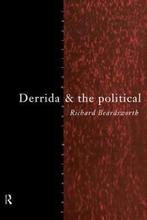 Thinking the Political- Derrida and the Political, Boeken, Verzenden, Gelezen, Richard Beardsworth