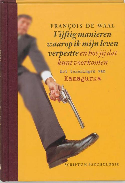 Vijftig manieren waarop ik mijn leven verpestte en hoe jij, Boeken, Psychologie, Gelezen, Verzenden
