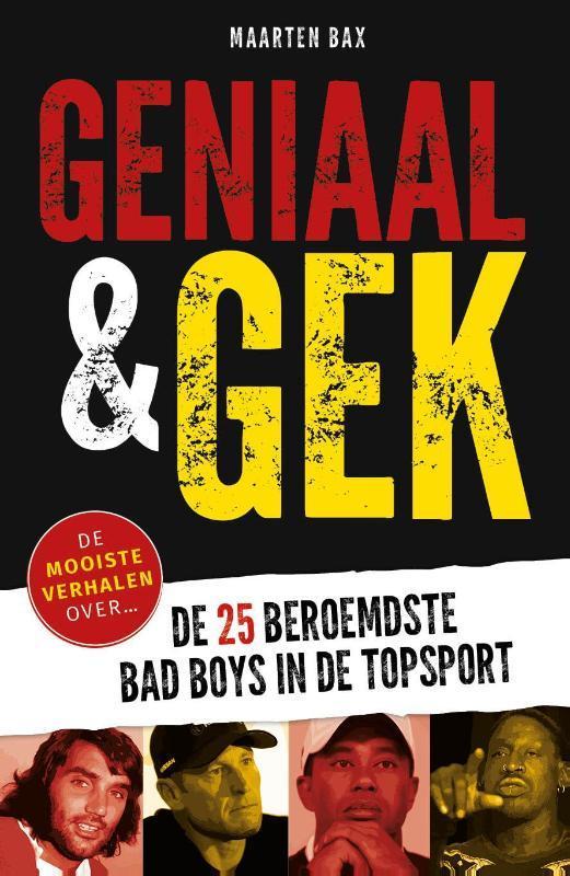 Geniaal & gek 9789081620321 Maarten Bax, Boeken, Hobby en Vrije tijd, Gelezen, Verzenden