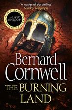 Burning Land 9780007219766 Bernard Cornwell, Verzenden, Zo goed als nieuw, Bernard Cornwell