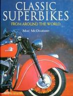 Classic Superbikes from around the world, Verzenden, Zo goed als nieuw, Mac McDiarmid, Algemeen