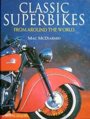 Classic Superbikes from around the world, Boeken, Motoren, Algemeen, Zo goed als nieuw, Verzenden