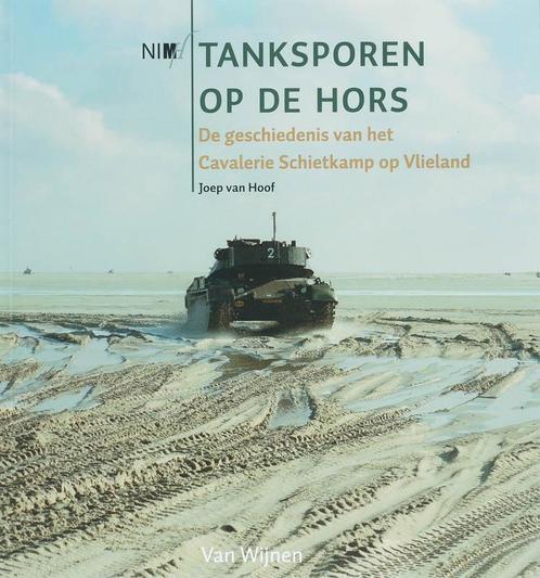 Tanksporen Op De Hors 9789051942897 J. van Hoof, Boeken, Oorlog en Militair, Gelezen, Verzenden