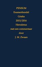 9789402139044 Pensum Examenbundel Grieks 2015/2016 Herodotus, Verzenden, Nieuw, Jan Marcus Zwaan