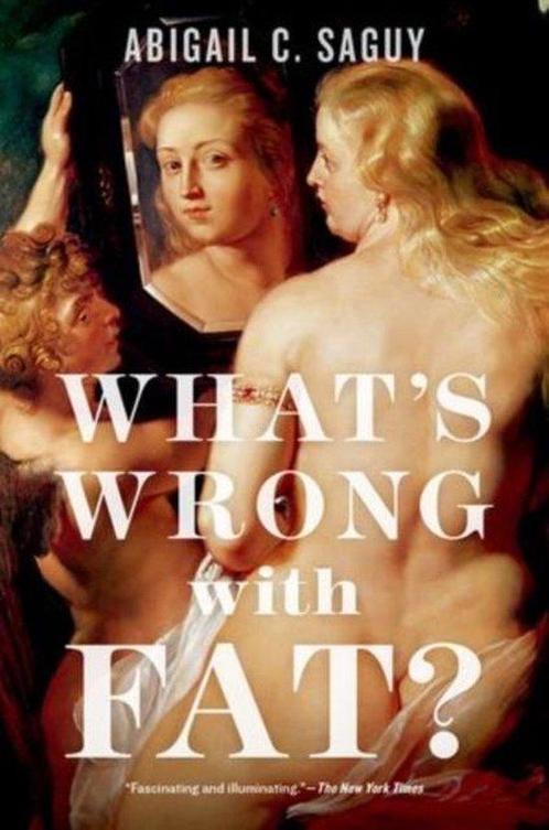 Whats Wrong With Fat 9780199377114 Abigail Saguy, Boeken, Taal | Engels, Zo goed als nieuw, Verzenden