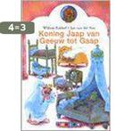 Koning Jaap van Geeuw tot Gaap 9789027643698 W. Eekhof, Boeken, Verzenden, Gelezen, W. Eekhof