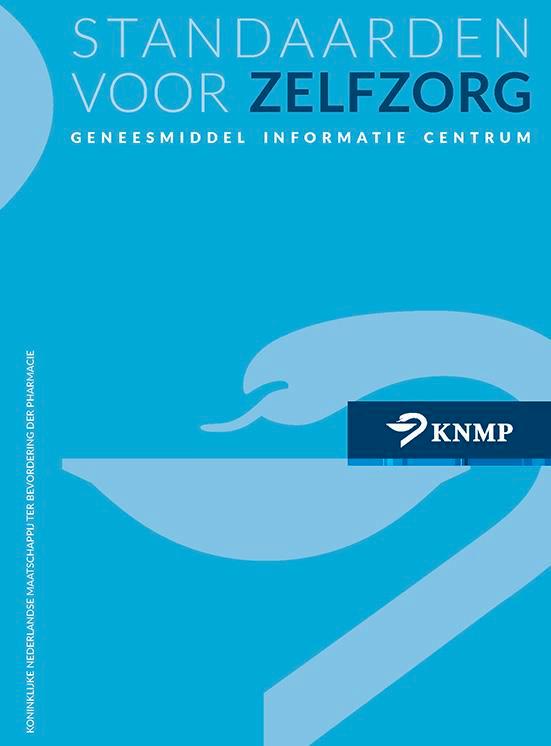 Standaarden voor Zelfzorg 9789082150599, Boeken, Gezondheid, Dieet en Voeding, Zo goed als nieuw, Verzenden