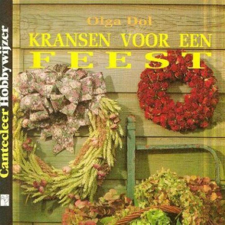 Kransen voor een feest 9789021320083 O. Dol, Boeken, Hobby en Vrije tijd, Gelezen, Verzenden