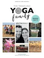 The Traveling Yoga Family 9789021568058 Jeroen van Kooij, Gelezen, Jeroen van Kooij, Linda van Kooij, Verzenden