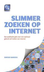 Slimmer zoeken op internet 9789491175008 Ewoud Sanders, Boeken, Verzenden, Gelezen, Ewoud Sanders